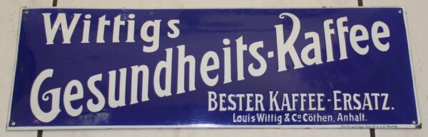 Wittigs Gesundheits Kaffee Emailschild 1